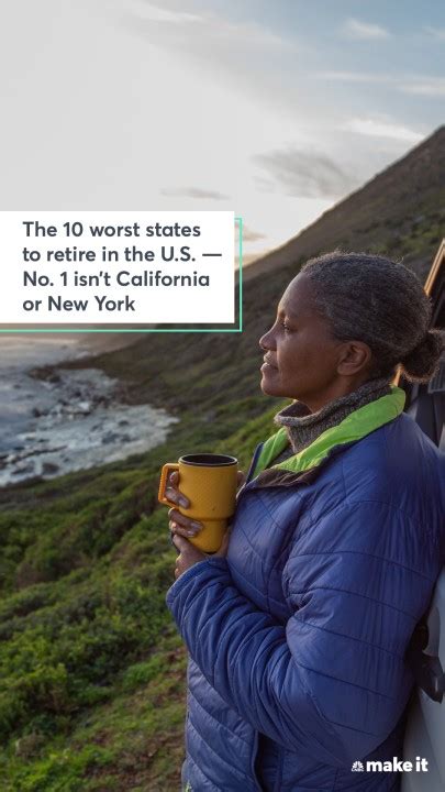The 10 worst states to retire in the U.S. No. 1 isn't California or .